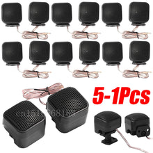 Load image into Gallery viewer, 1-5 Pairs 500W Universal Car Tweeters Speakers Mini Treble Loudspeaker Car Audio Speakers 12V DC Auto Horn for Car Audio System
